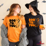 Boo To You Halloween t-shirt